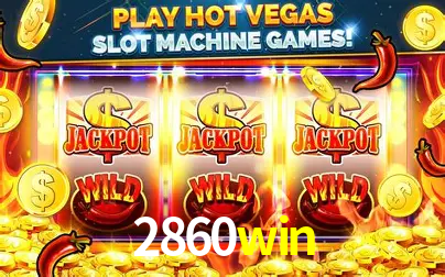 Apostas Esportivas na 2860win: Um Guia Completo