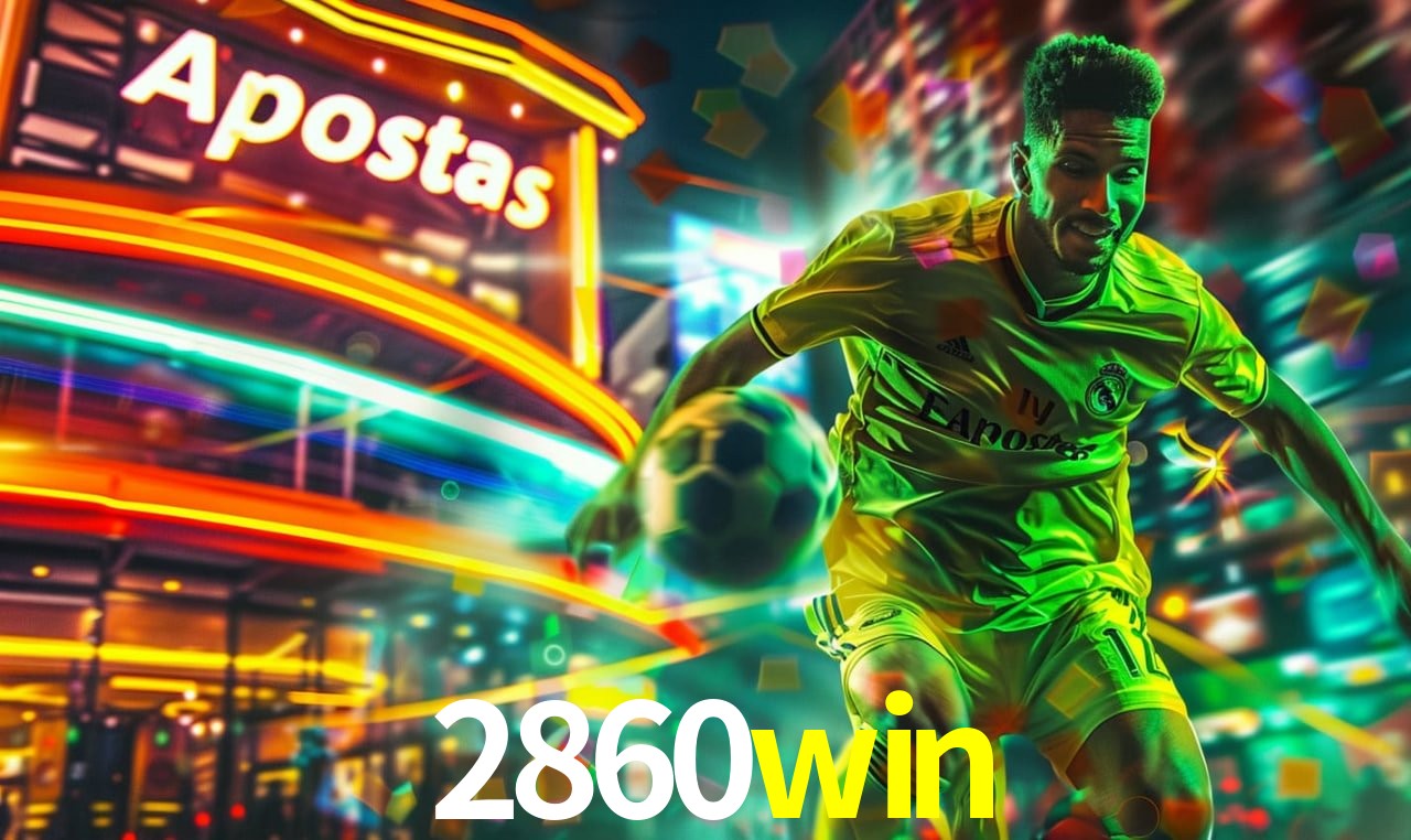 Experiência VIP 2860win